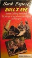 Buck Expert Bulls Eye Moose Calling Revolution VHS