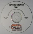 Outfoxed Products Coyote Crunch Time CD CD002