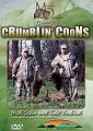 Minaska Outdoors Crumblin Coons DVD Volume 1 2010 Extended Version