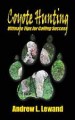 Andrew Lewand Coyote Hunting Ultimate Tips for Calling Success Paperback