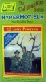 Woods Wise Hyper Hot Elk VHS WW251