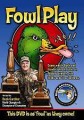 Buck Gardner Fowl Play DVD FP1DVD