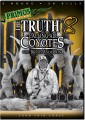 Primos Randy Anderson The Truth 8 Calling All Coyotes DVD 41081
